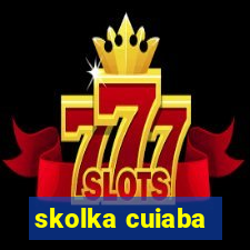 skolka cuiaba